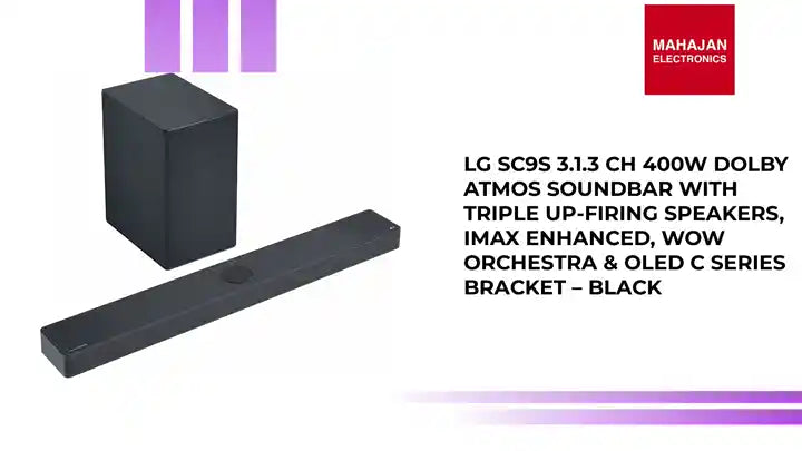 LG SC9S 3.1.3 Ch 400W Dolby Atmos Soundbar with Triple Up-Firing Speakers, IMAX Enhanced, WOW Orchestra &amp; OLED C Series Bracket &ndash; Black by@Outfy