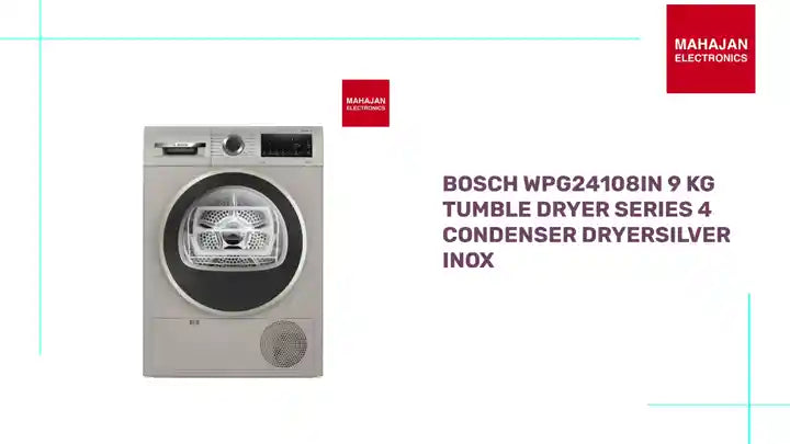 BOSCH WPG24108IN 9 kg Tumble Dryer Series 4 Condenser DryerSilver inox by@Outfy