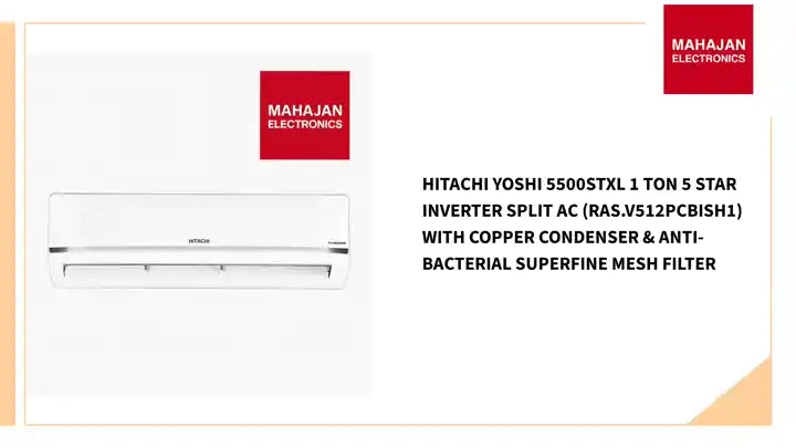 Hitachi Yoshi 5500STXL 1 Ton 5 Star Inverter Split AC (RAS.V512PCBISH1) with Copper Condenser &amp; Anti-Bacterial SuperFine Mesh Filter by@Outfy