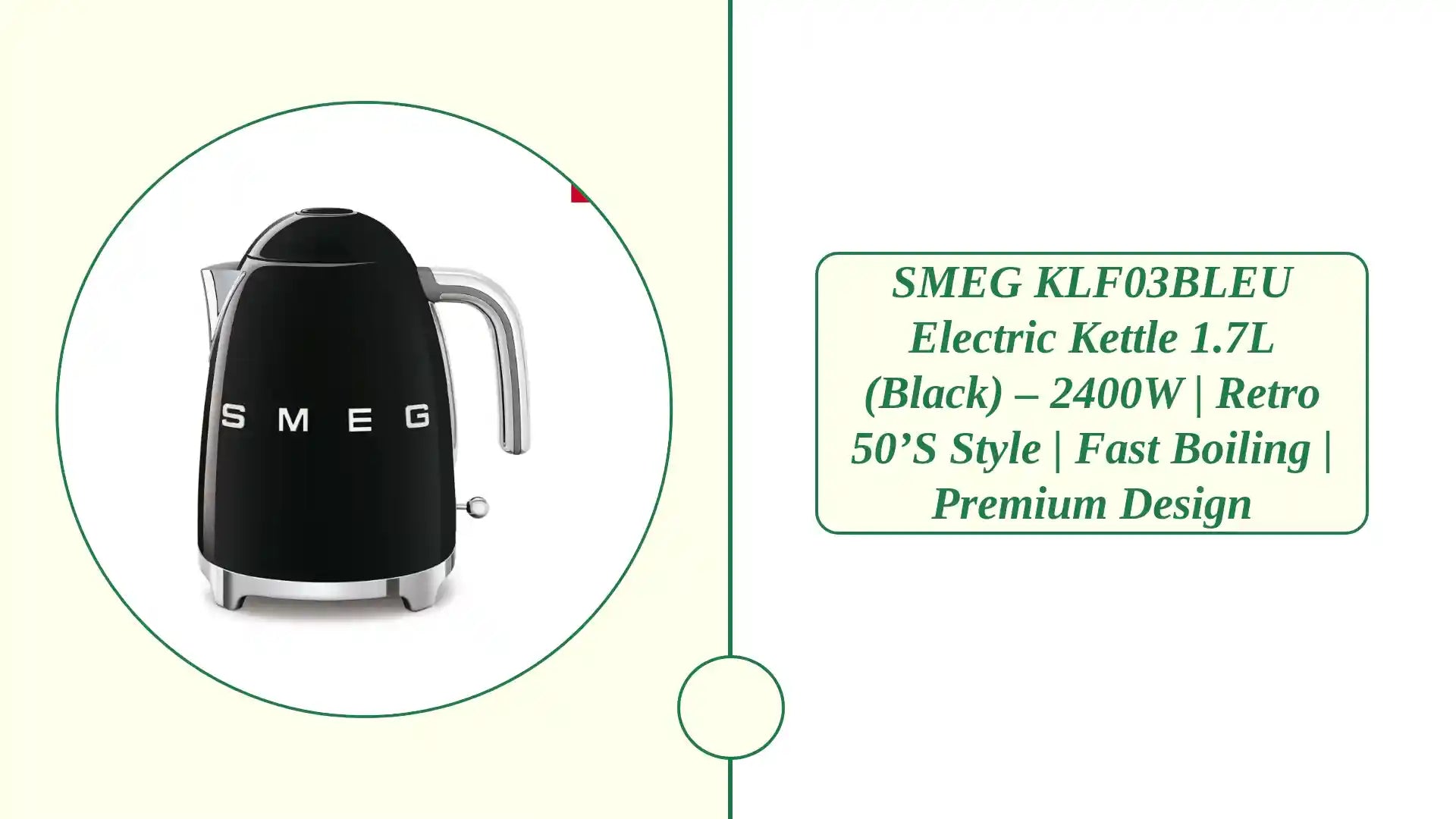 SMEG KLF03BLEU Electric Kettle 1.7L (Black) &ndash; 2400W | Retro 50&rsquo;s Style | Fast Boiling | Premium Design by@Outfy