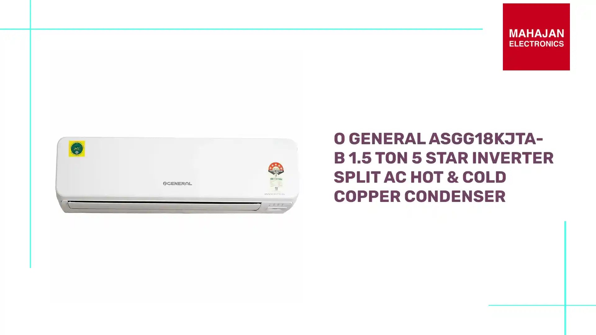 O General ASGG18KJTA-B 1.5 Ton 5 Star Inverter Split AC Hot &amp; Cold Copper Condenser by@Outfy