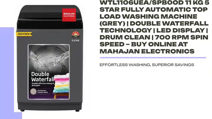 Voltas Beko WTL1106UEA/SPB0OD 11 Kg 5 Star Fully Automatic Top Load Washing Machine (Grey) | Double Waterfall Technology | LED Display | Drum Clean | 700 RPM Spin Speed &ndash; Buy Online at Mahajan Electronics by@Outfy