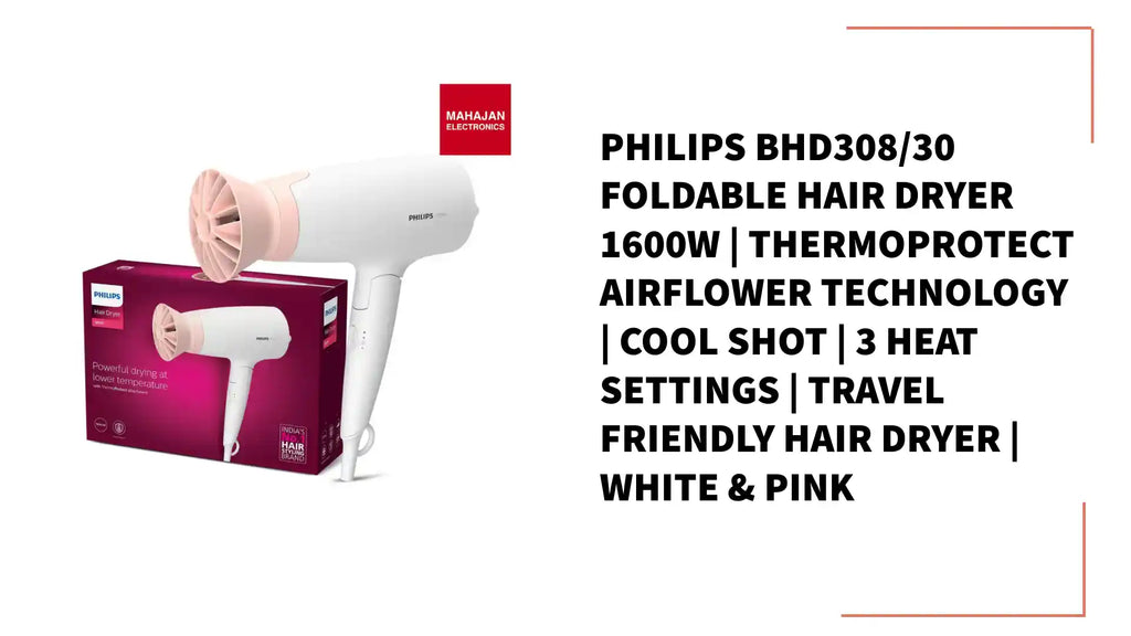 Philips BHD308/30 Foldable Hair Dryer 1600W | ThermoProtect Airflower Technology | Cool Shot | 3 Heat Settings | Travel Friendly Hair Dryer | White & Pink by@Outfy