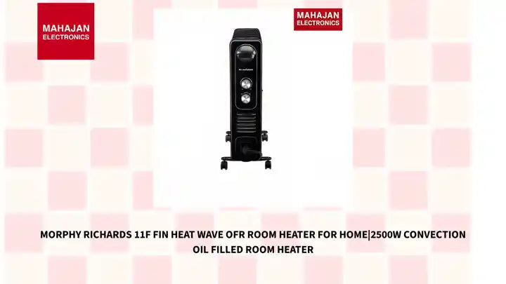 Morphy Richards 11F Fin Heat wave Ofr Room Heater For Home|2500W Convection Oil Filled Room Heater by@Outfy