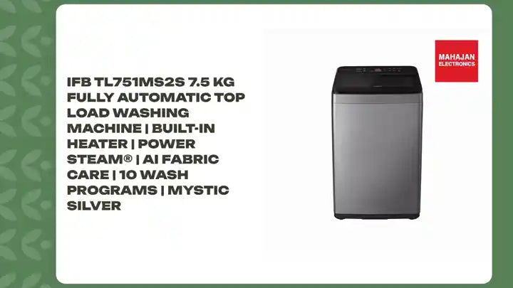 IFB TL751MS2S 7.5 Kg Fully Automatic Top Load Washing Machine | Built-in Heater | Power Steam&reg; | AI Fabric Care | 10 Wash Programs | Mystic Silver by@Outfy