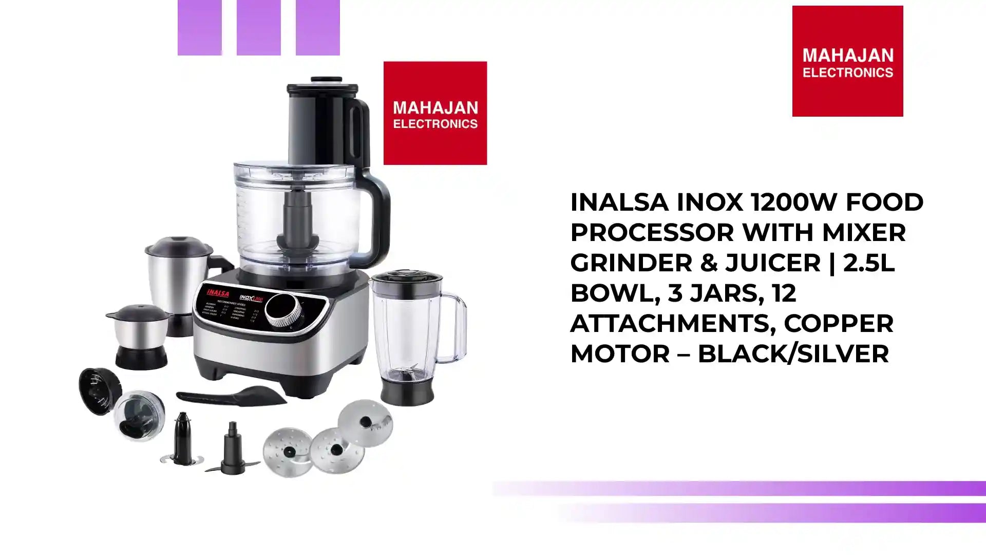 Inalsa INOX 1200W Food Processor with Mixer Grinder &amp; Juicer | 2.5L Bowl, 3 Jars, 12 Attachments, Copper Motor &ndash; Black/Silver by@Outfy