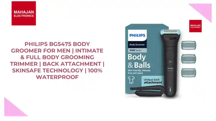 Philips BG5475 Body Groomer for Men | Intimate & Full Body Grooming Trimmer | Back Attachment | SkinSafe Technology | 100% Waterproof by@Outfy
