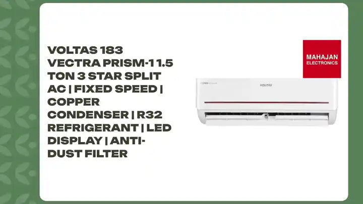 Voltas 183 Vectra Prism-1 1.5 Ton 3 Star Split AC | Fixed Speed | Copper Condenser | R32 Refrigerant | LED Display | Anti-Dust Filter by@Outfy