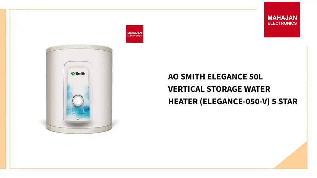 AO Smith Elegance 50L Vertical Storage Water Heater (ELEGANCE-050-V) 5 Star by@Outfy