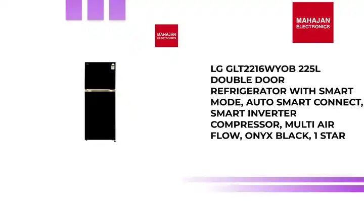 LG GLT2216WYOB 225L Double Door Refrigerator with Smart Mode, Auto Smart Connect, Smart Inverter Compressor, Multi Air Flow, Onyx Black, 1 Star by@Outfy