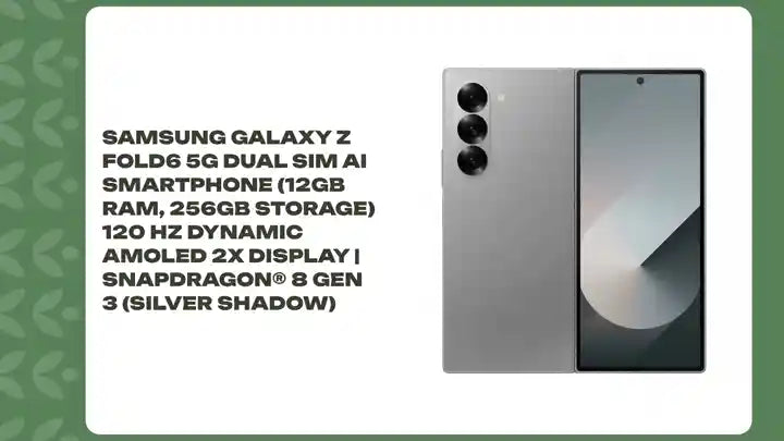 Samsung Galaxy Z Fold6 5G Dual Sim AI Smartphone (12GB RAM, 256GB Storage) 120 Hz Dynamic AMOLED 2X Display | Snapdragon&reg; 8 Gen 3 (Silver Shadow) by@Outfy