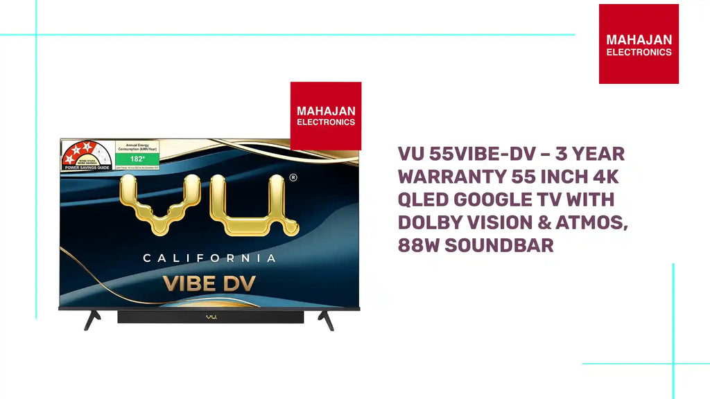 VU 55VIBE-DV &ndash; 3 Year Warranty 55 Inch 4K QLED Google TV with Dolby Vision & Atmos, 88W Soundbar by@Outfy