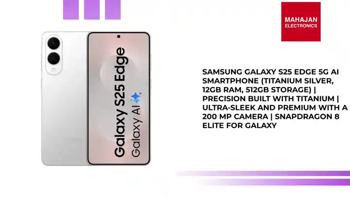 Samsung Galaxy S25 Edge 5G AI Smartphone (Titanium Silver, 12GB RAM, 512GB Storage) | Precision Built with Titanium | Ultra-Sleek and Premium with a 200 MP Camera | Snapdragon 8 Elite for Galaxy by@Outfy
