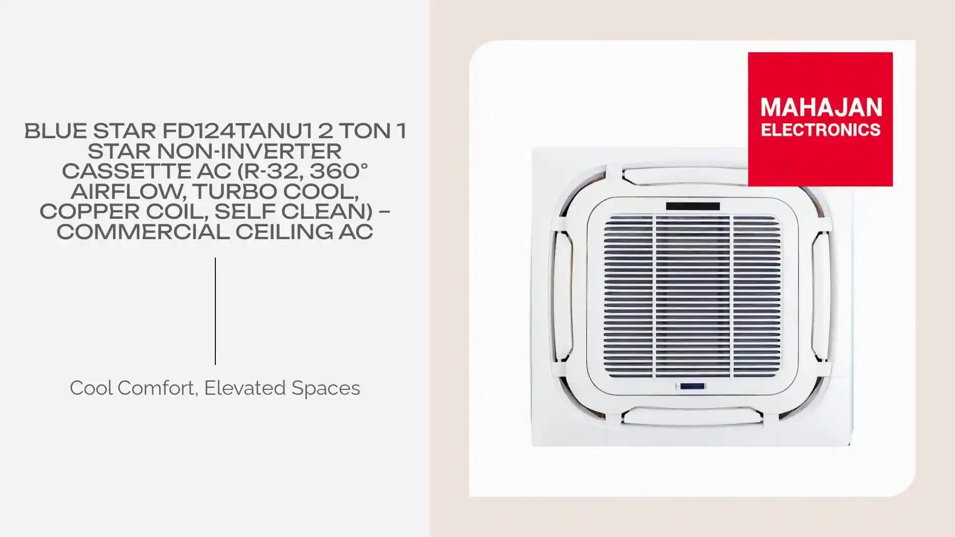 Blue Star FD124TANU1 2 Ton 1 Star Non-Inverter Cassette AC (R-32, 360&deg; Airflow, Turbo Cool, Copper Coil, Self Clean) &ndash; Commercial Ceiling AC by@Outfy