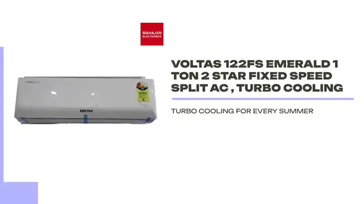 Voltas 122FS Emerald 1 Ton 2 Star Fixed Speed Split AC , Turbo Cooling by@Outfy