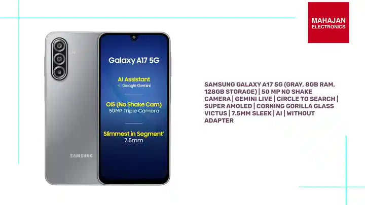 Samsung Galaxy A17 5G (Gray, 8GB RAM, 128GB Storage) | 50 MP No Shake Camera | Gemini Live | Circle to Search | Super AMOLED | Corning Gorilla Glass Victus | 7.5mm Sleek | AI | Without Adapter by@Outfy
