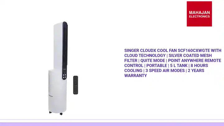 SINGER Cloudx Cool Fan SCF160CXWGTE with Cloud Technology | Silver Coated Mesh Filter | Quite Mode | Point Anywhere Remote Control | Portable | 5 L Tank | 8 Hours Cooling | 3 Speed Air Modes | 2 Years Warranty by@Outfy