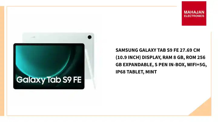 Samsung Galaxy Tab S9 FE 27.69 cm (10.9 inch) Display, RAM 8 GB, ROM 256 GB Expandable, S Pen in-Box, WiFi+5G, IP68 Tablet, Mint by@Outfy