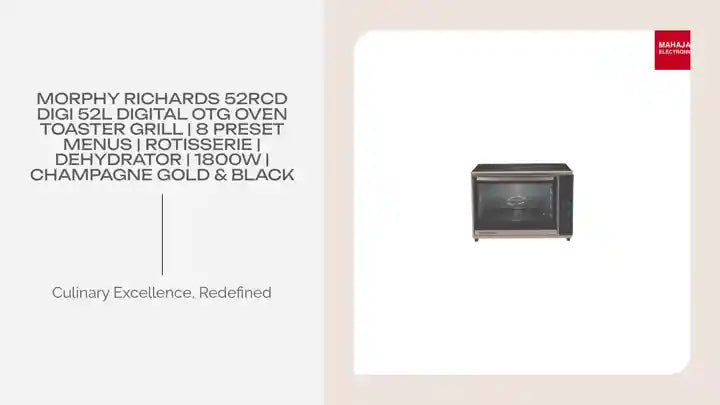 Morphy Richards 52RCD Digi 52L Digital OTG Oven Toaster Grill | 8 Preset Menus | Rotisserie | Dehydrator | 1800W | Champagne Gold &amp; Black by@Outfy