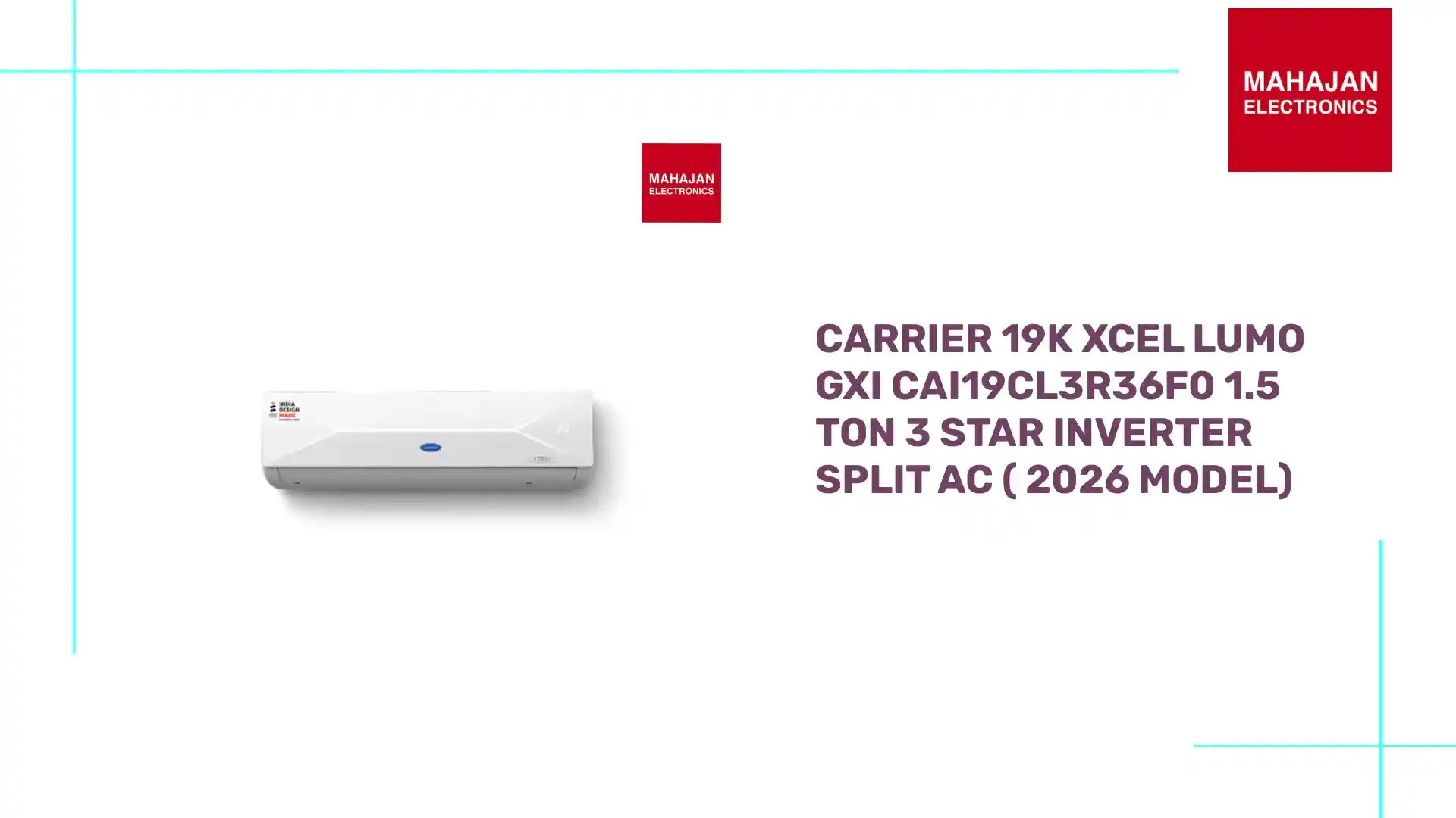 Carrier 19K XCEL LUMO Gxi CAI19CL3R36F0 1.5 Ton 3 Star Inverter Split AC ( 2026 Model) by@Outfy