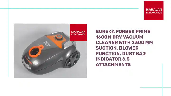 Eureka Forbes Prime 1600W Dry Vacuum Cleaner with 2300 mm Suction, Blower Function, Dust Bag Indicator &amp; 5 Attachments by@Outfy