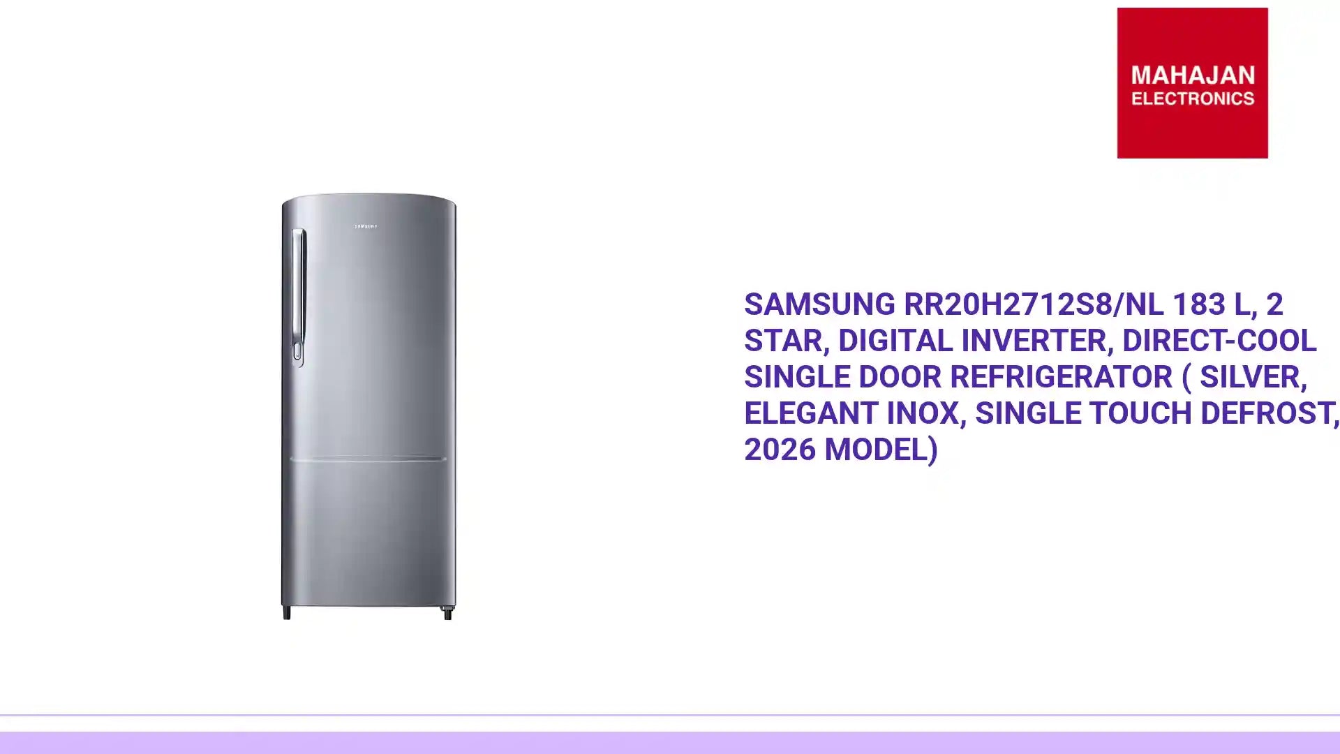 Samsung RR20H2712S8/NL 183 L, 2 Star, Digital Inverter, Direct-Cool Single Door Refrigerator ( Silver, Elegant Inox, Single Touch Defrost, 2026 Model) by@Outfy