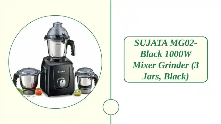 SUJATA MG02- Black 1000W Mixer Grinder (3 Jars, Black) by@Outfy
