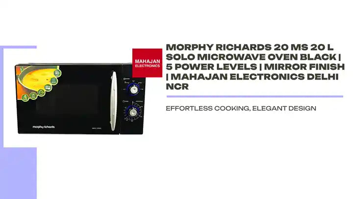 Morphy Richards 20 MS 20 L Solo Microwave Oven Black | 5 Power Levels | Mirror Finish | Mahajan Electronics Delhi NCR by@Outfy