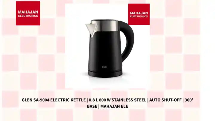 Glen SA-9004 Electric Kettle | 0.8 L 800 W Stainless Steel | Auto Shut-Off | 360&deg; Base | Mahajan Ele by@Outfy