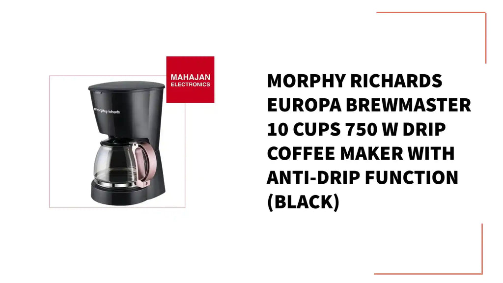 Morphy Richards Europa Brewmaster 10 Cups 750 W Drip Coffee Maker with Anti-Drip Function (Black) by@Outfy