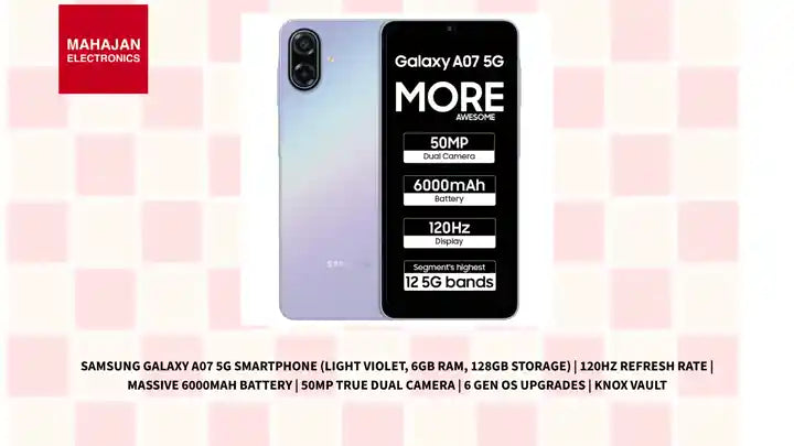 Samsung Galaxy A07 5G Smartphone (Light Violet, 6GB RAM, 128GB Storage) | 120Hz Refresh Rate | Massive 6000mAh Battery | 50MP True Dual Camera | 6 Gen OS Upgrades | Knox Vault by@Outfy