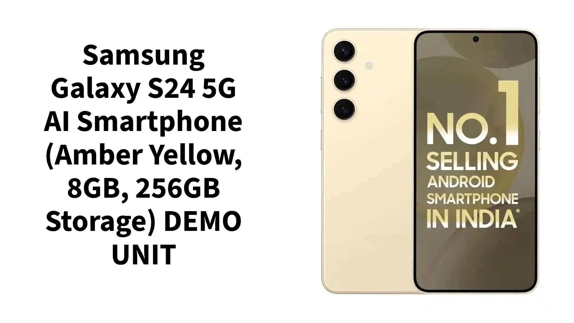Samsung Galaxy S24 5G AI Smartphone (Amber Yellow, 8GB, 256GB Storage) DEMO UNIT by@Outfy