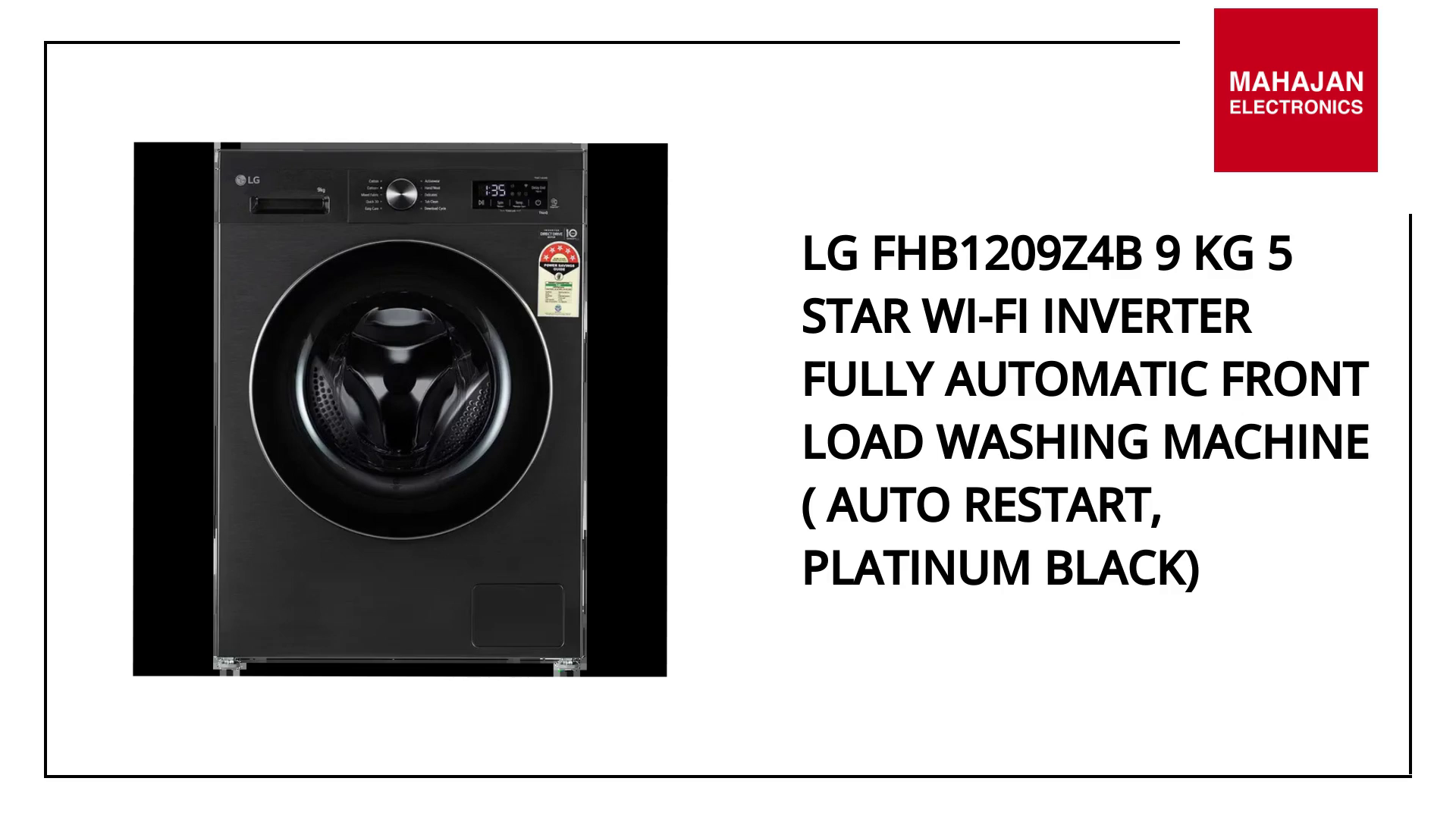 LG FHB1209Z4B 9 kg 5 Star Wi-Fi Inverter Fully Automatic Front Load Washing Machine ( Auto Restart, Platinum Black) by@Outfy