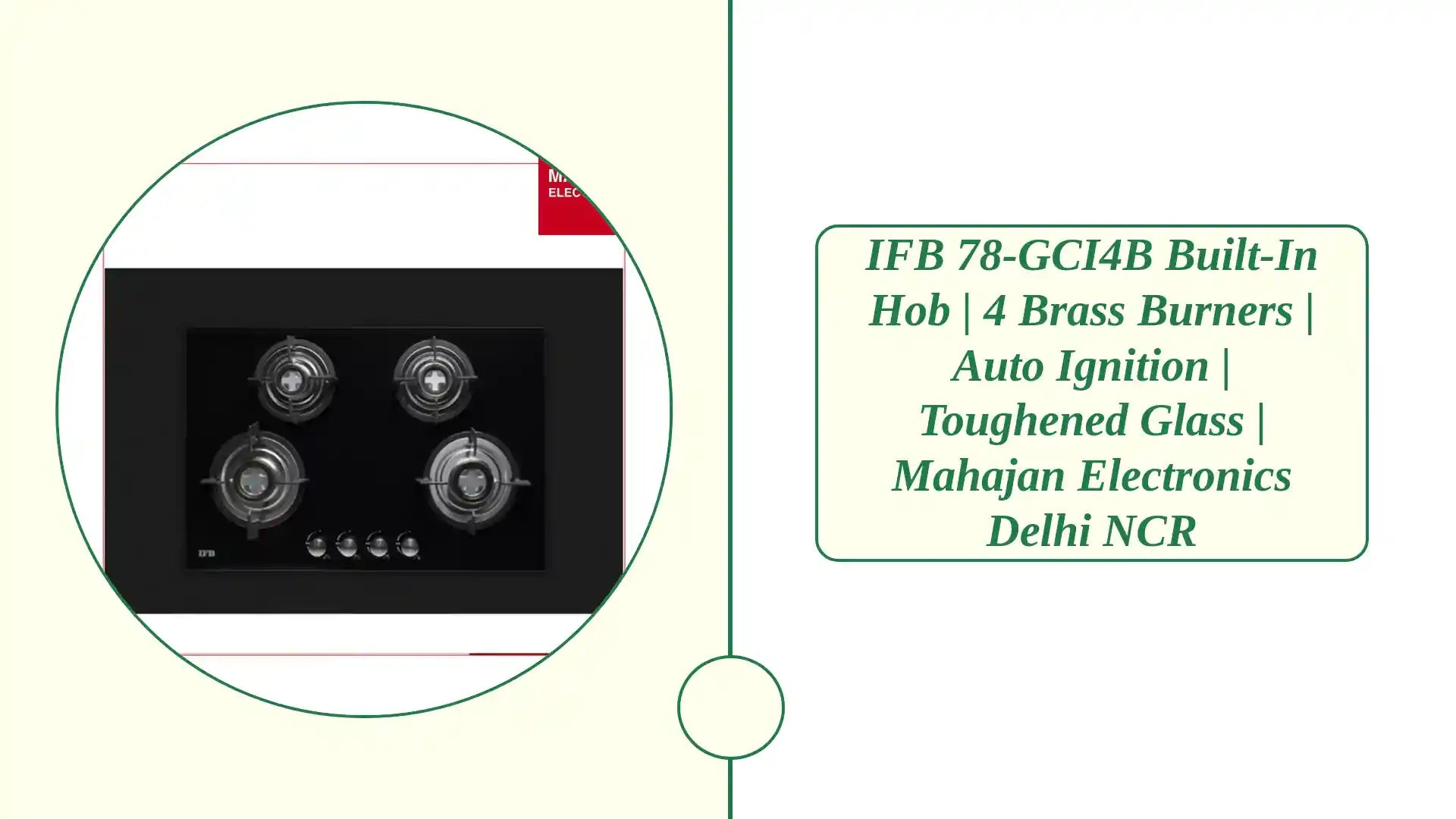 IFB 78-GCI4B Built-In Hob | 4 Brass Burners | Auto Ignition | Toughened Glass | Mahajan Electronics Delhi NCR by@Outfy