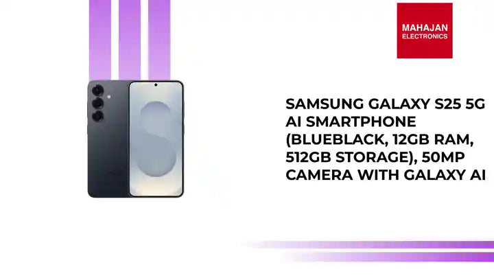 Samsung Galaxy S25 5G AI Smartphone (Blueblack, 12GB RAM, 512GB Storage), 50MP Camera with Galaxy AI by@Outfy