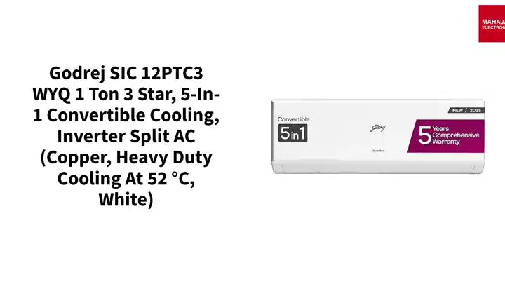 Godrej SIC 12PTC3 WYQ 1 Ton 3 Star, 5-In-1 Convertible Cooling, Inverter Split AC (Copper, Heavy duty cooling at 52 &deg;C, White) by@Outfy