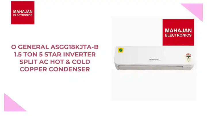 O General ASGG18KJTA-B 1.5 Ton 5 Star Inverter Split AC Hot &amp; Cold Copper Condenser by@Outfy