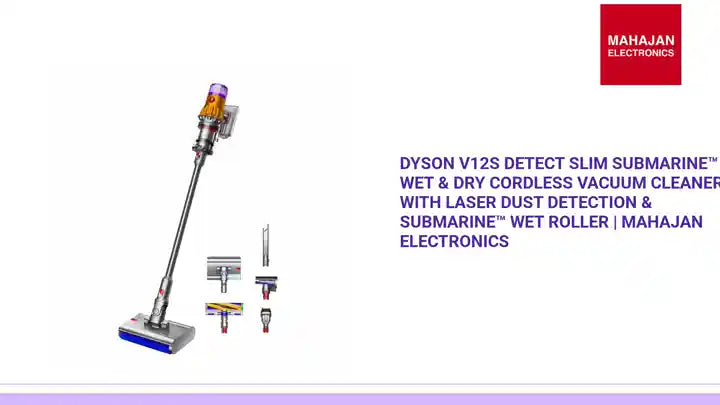Dyson V12s Detect Slim Submarine&trade; Wet &amp; Dry Cordless Vacuum Cleaner with Laser Dust Detection &amp; Submarine&trade; Wet Roller | Mahajan Electronics by@Outfy