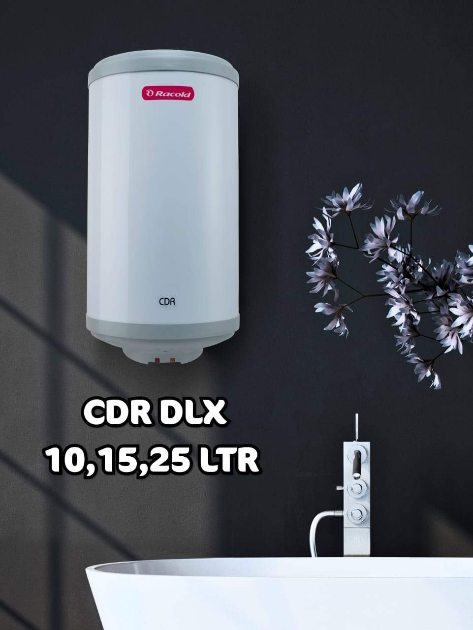 Racold CDR DLX 10 Litres 5 Star Storage Water Geyser - Mahajan Electronics Online